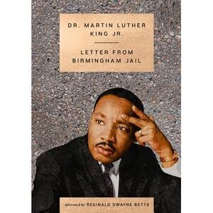 Letter from Birmingham Jail -- Martin Luther King